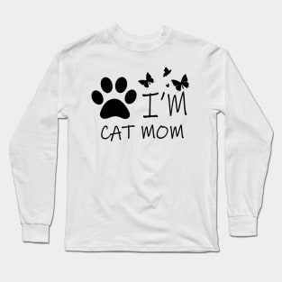 I'm Cat Mom Long Sleeve T-Shirt